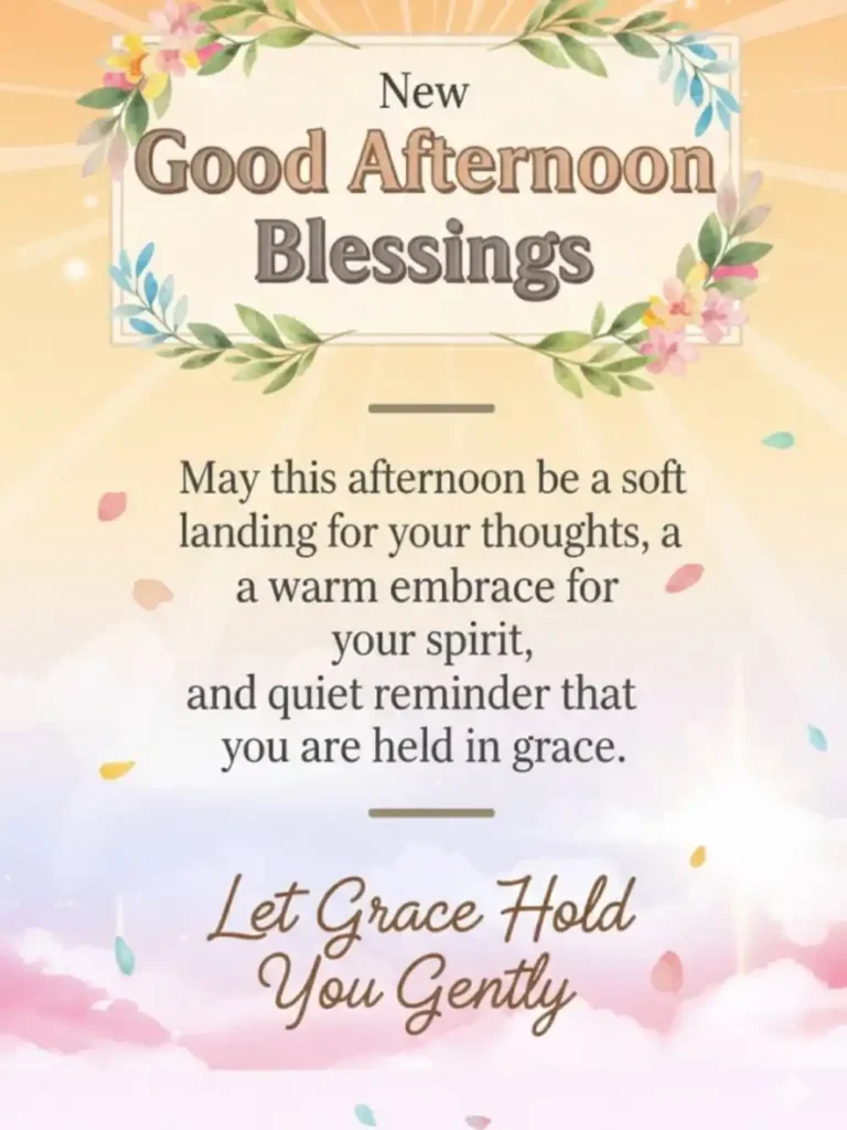 Blessings and Afternoon Prayers