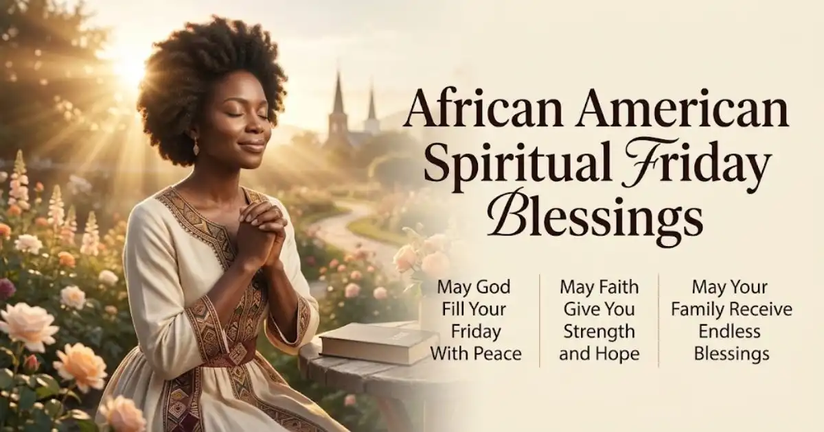 african-american-spiritual-friday-blessings